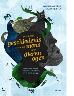 Een kleine geschiedenis van de mens door dierenogen