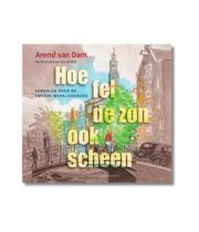 Boekentip 4-5 mei - Hoe fel de zon ook scheen