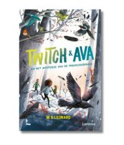 Twitch & Ava en het mysterie van de paradijsvogels