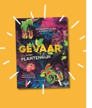 Gevaar in het plantenrijk