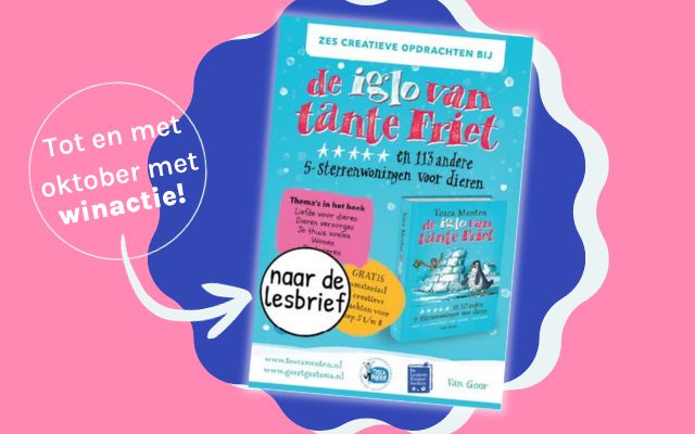 Nieuwsafbeelding Lesbrief de iglo van tante Friet - Tosca Menten