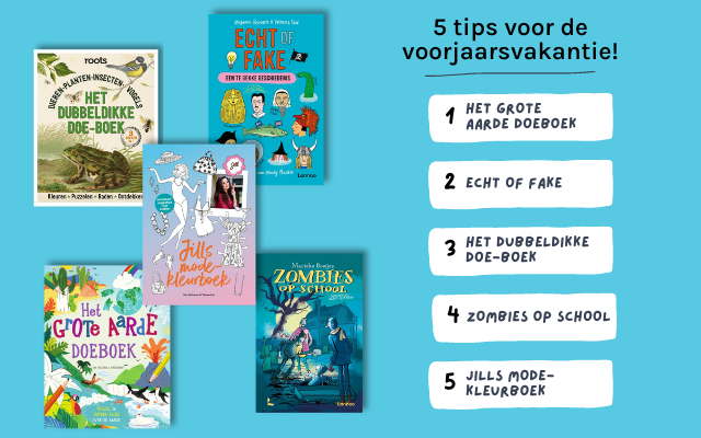 Tips voorjaarsvakantie 2024