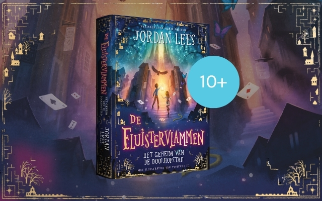 Fluistervlammen - Het geheim van de dolhofstad - Jordan Lees