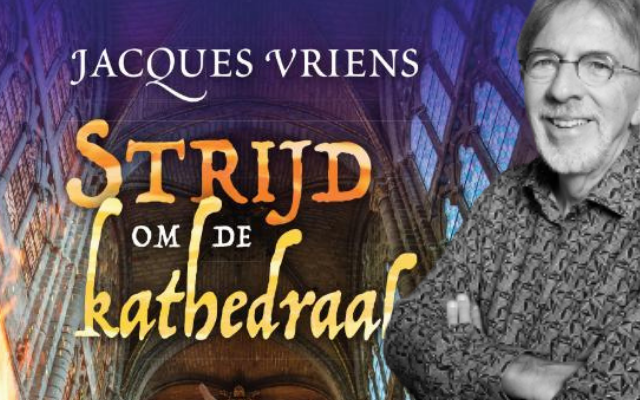 Theatervoorstelling - Strijd om de kathedraal - Jacques Vriens