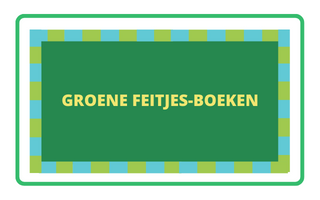 Tiplijst groene feitjes-boeken - Kinderboekenweek 2022