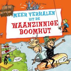 Uitgelicht - lekker zelf lezen - Meer verhalen uit de waanzinnige boomhut