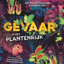 Uitgelicht Gevaar in het plantenrijk