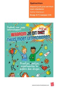 Voorblad opdrachten - Waarom je dit juist wel thuis moet uitproberen
